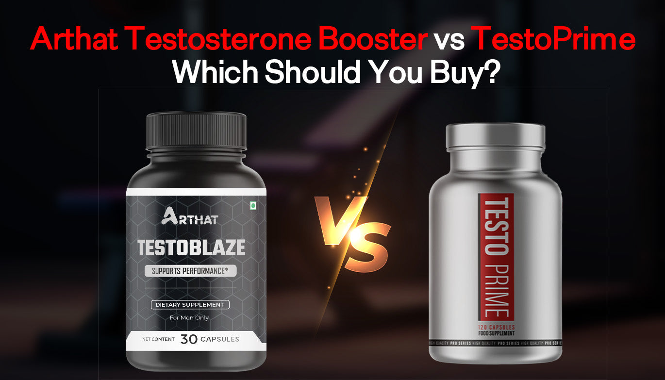 Arthat Testosterone Booster vs TestoPrime comparison chart showing ingredients, price, and results for men in USA